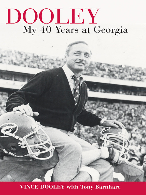 Title details for Dooley by Vince Dooley - Available